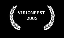 visionfest2003.jpg